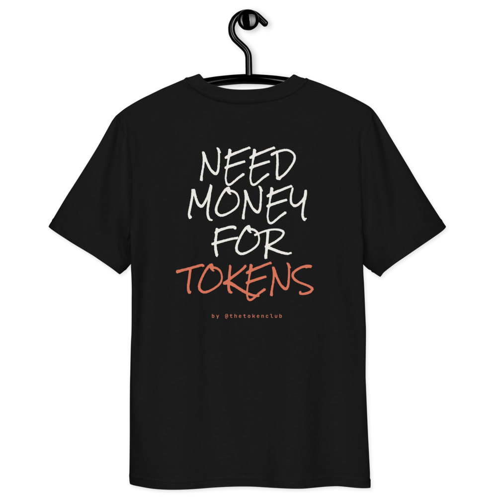 need money for tokens tee in black on a hanger, back print